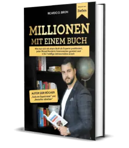 Ricardo Biron - Millionen mit einem Buch
